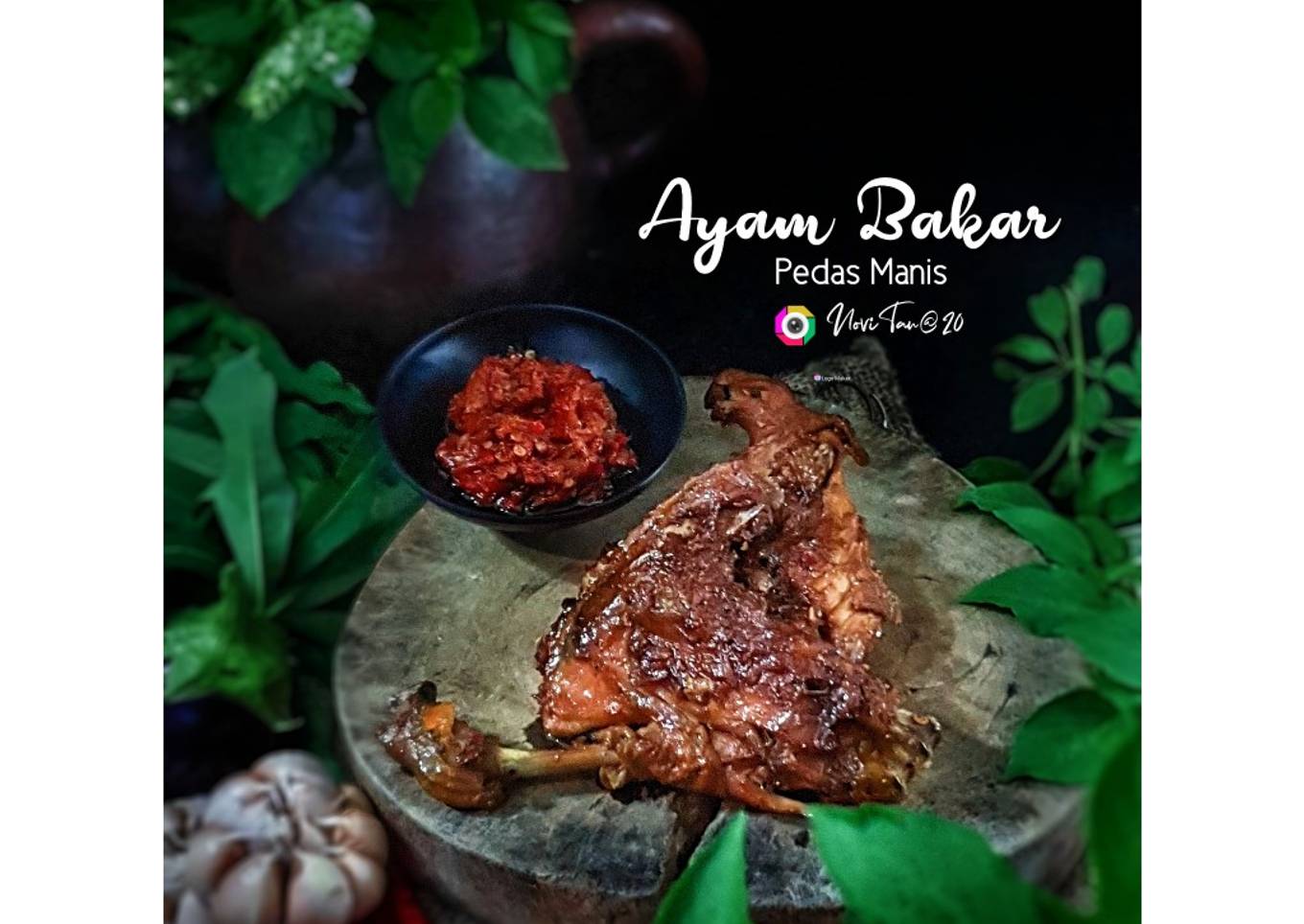 272. Ayam Bakar Pedas Manis | 烤鸡