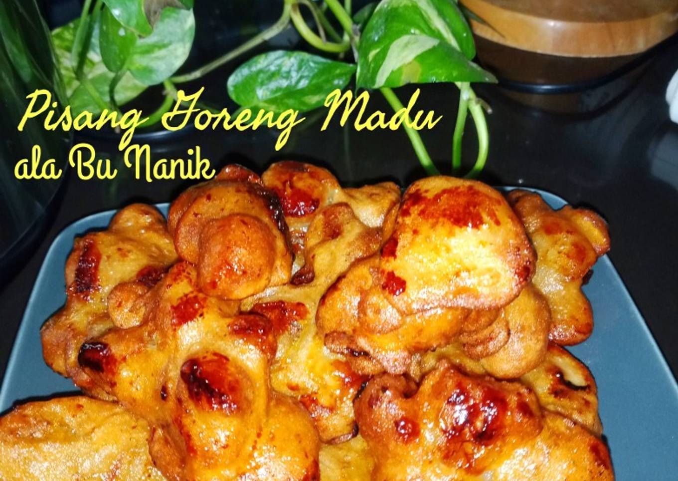 Pisang Goreng Madu ala Bu Nanik