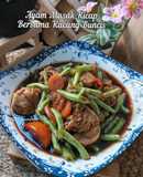 Ayam Masakk Kicap Bersama Kacang Buncis
