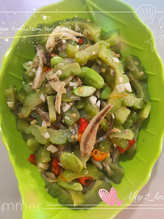 Cara Gampang Membuat Pare Tumis Ikan Teri Pete yang Enak Banget