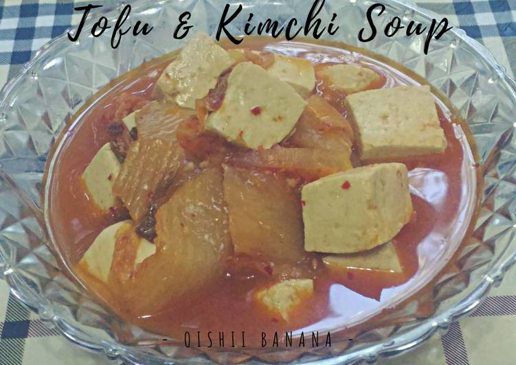Tofu &amp; Kimchi Soup