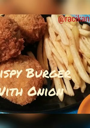 Foto resep Crispy Burger with Onion