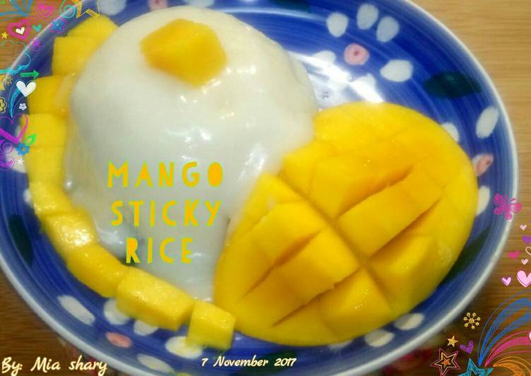 Bagaimana Membuat Mango sticky rice yang Enak