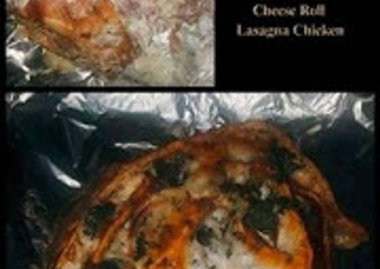 Cheese Roll Lasagna Chicken