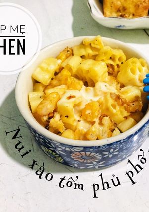 Hình của món Nui xào tôm phủ phô mai cho bé.