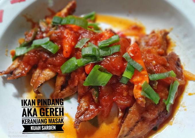 Ini dia! Resep  membuat Ikan pindang aka gereh keranjang masak kuah sarden  istimewa