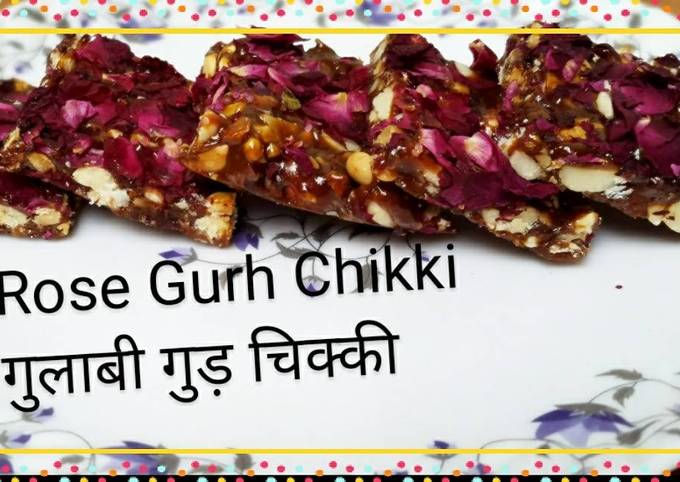 Rose gurh Chikki