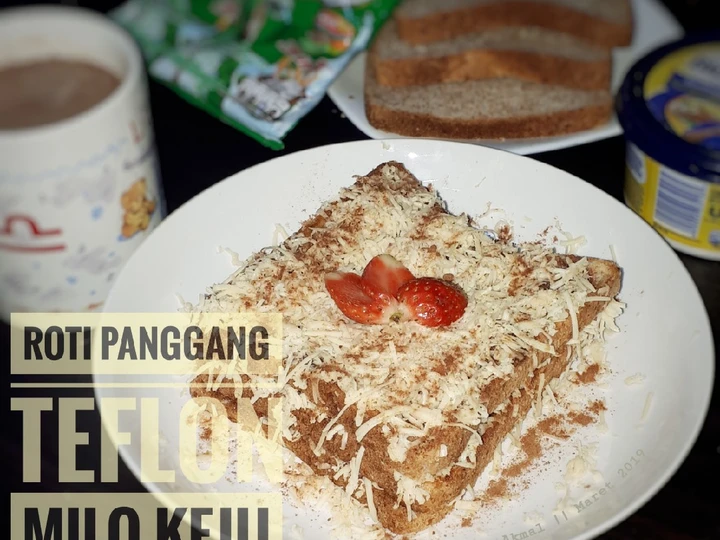 Langkah Gampang Menyiapkan Resep Roti Panggang Teflon Milo Keju yang Sempurna Anti Ribet, Sempurna