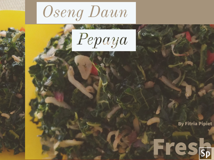 Langkah Mudah untuk Membuat Oseng Daun Pepaya Teri Medan, Lezat