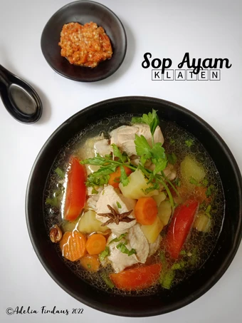 Langkah Mudah untuk Membikin Resep Sop Ayam Klaten yang Lezat Sekali Anti Ribet, Lezat