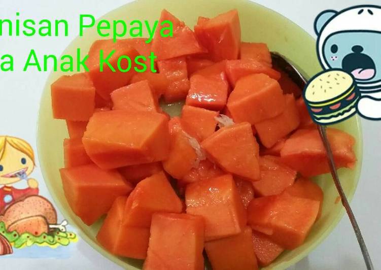 Manisan Pepaya Ala Anak Kost