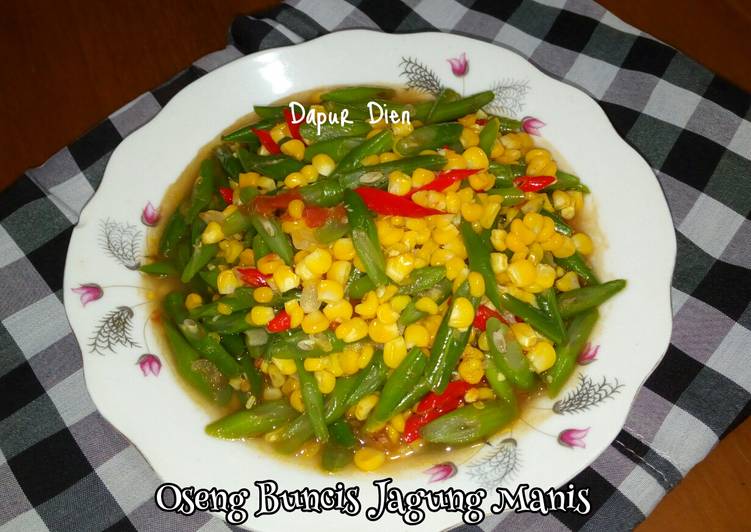 Langkah meracik Oseng Buncis Jagung Manis yang mudah