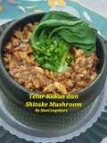 Telur Steam with shitake mushroom
