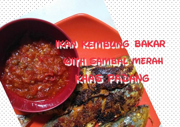 Cara Gampang Membuat Ikan kembung bakar with sambal merah khas padang Anti Gagal