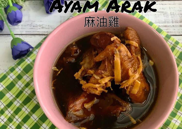 Cara Gampang Menyiapkan Ayam Arak / Ke Ciu / Máyóu jī (麻油雞) Anti Gagal