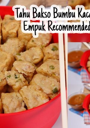 Foto resep TAHU BAKSO MINI | Dengan Bumbu Kacang Yang Bikin Nagih