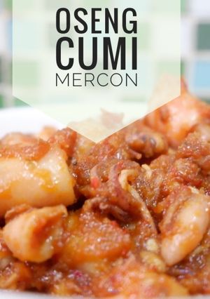 Foto resep Oseng cumi mercon pedas