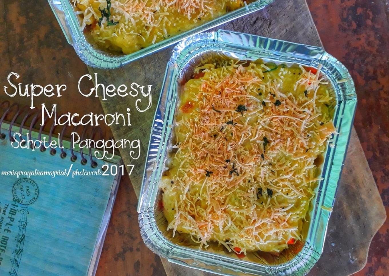 Super Cheesy Macaroni Schootel Panggang