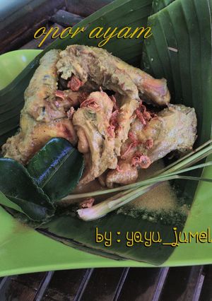 Foto resep Opor ayam (pelengkap Sego liwet)