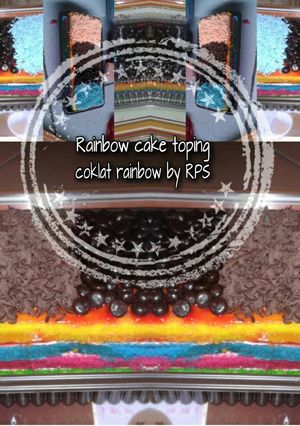 Foto resep Rainbowcake toping rainbow coklat by rumah puding shakilla