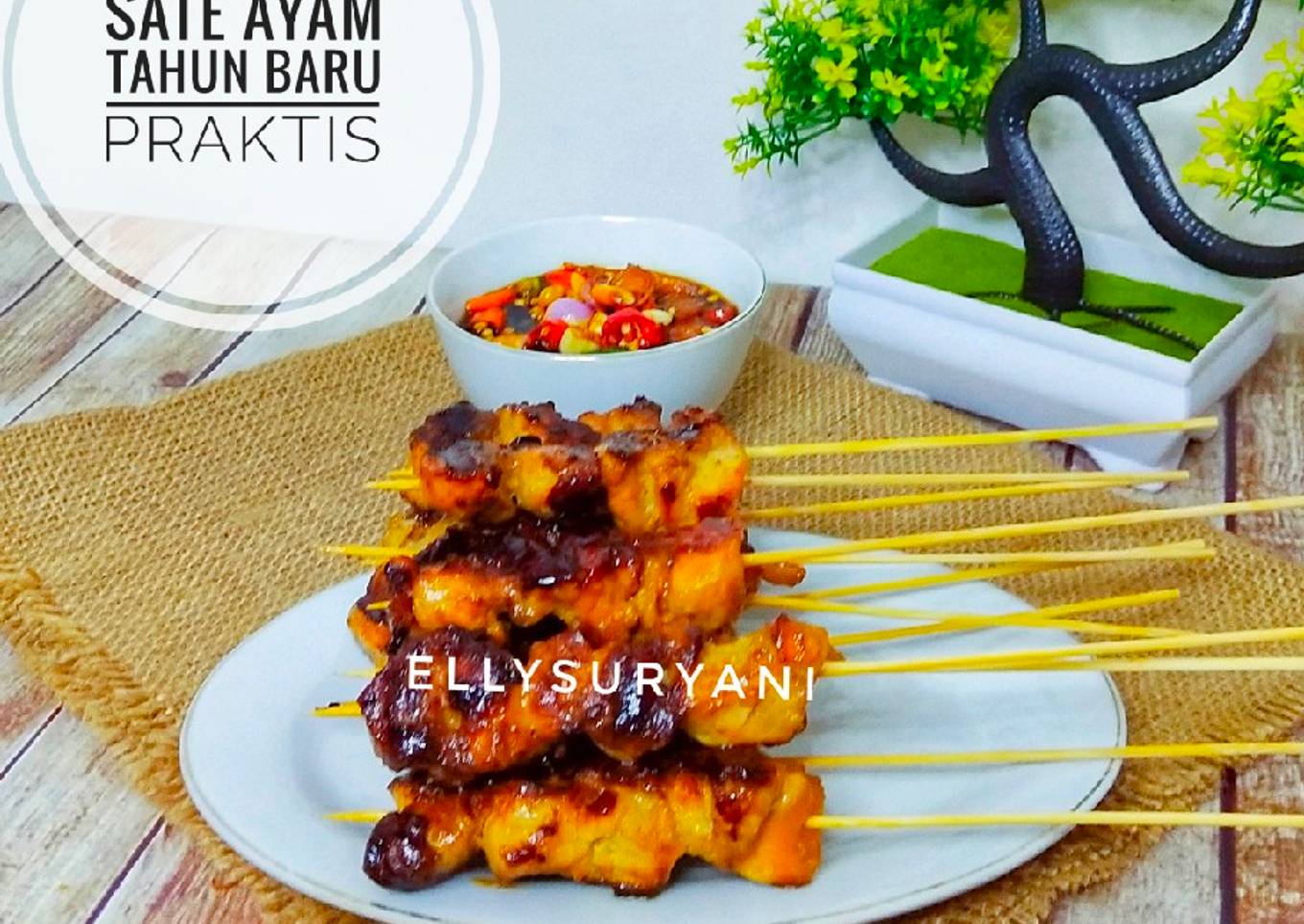 Sate Ayam Tahun Baru yang Praktis