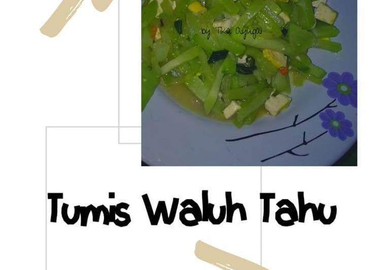 Resep Tumis Waluh Tahu Anti Gagal