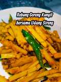 Rebung Goreng Kunyit Bersama Udang Sireng