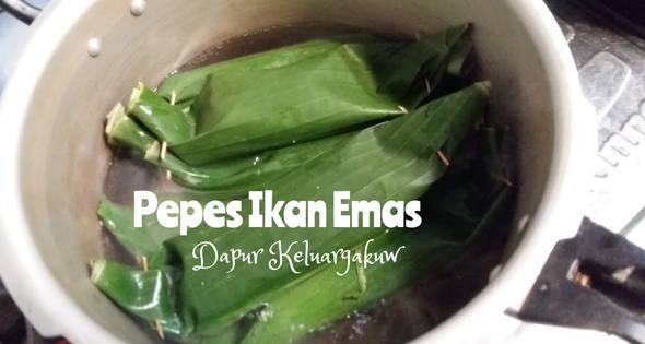 Resep Pepes Ikan Mas 3 Piring Sehari