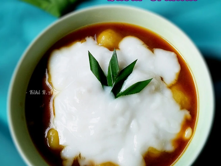 Cara Gampang Menyiapkan Resep Katiri Mandi a.k.a Bubur Grendul/Bubur Sruntul/Bubur Biji Salak yang  Bikin Ketagihan Anti Ribet, Mantap Sekali