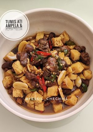 Foto resep Tumis Ati Ampela & Putih Telur