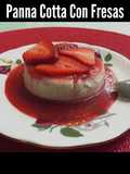 Panna Cotta Con Fresas una delicia al paladar 🍓