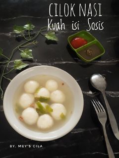 Foto resep Cilok Nasi Kuah isi Sosis