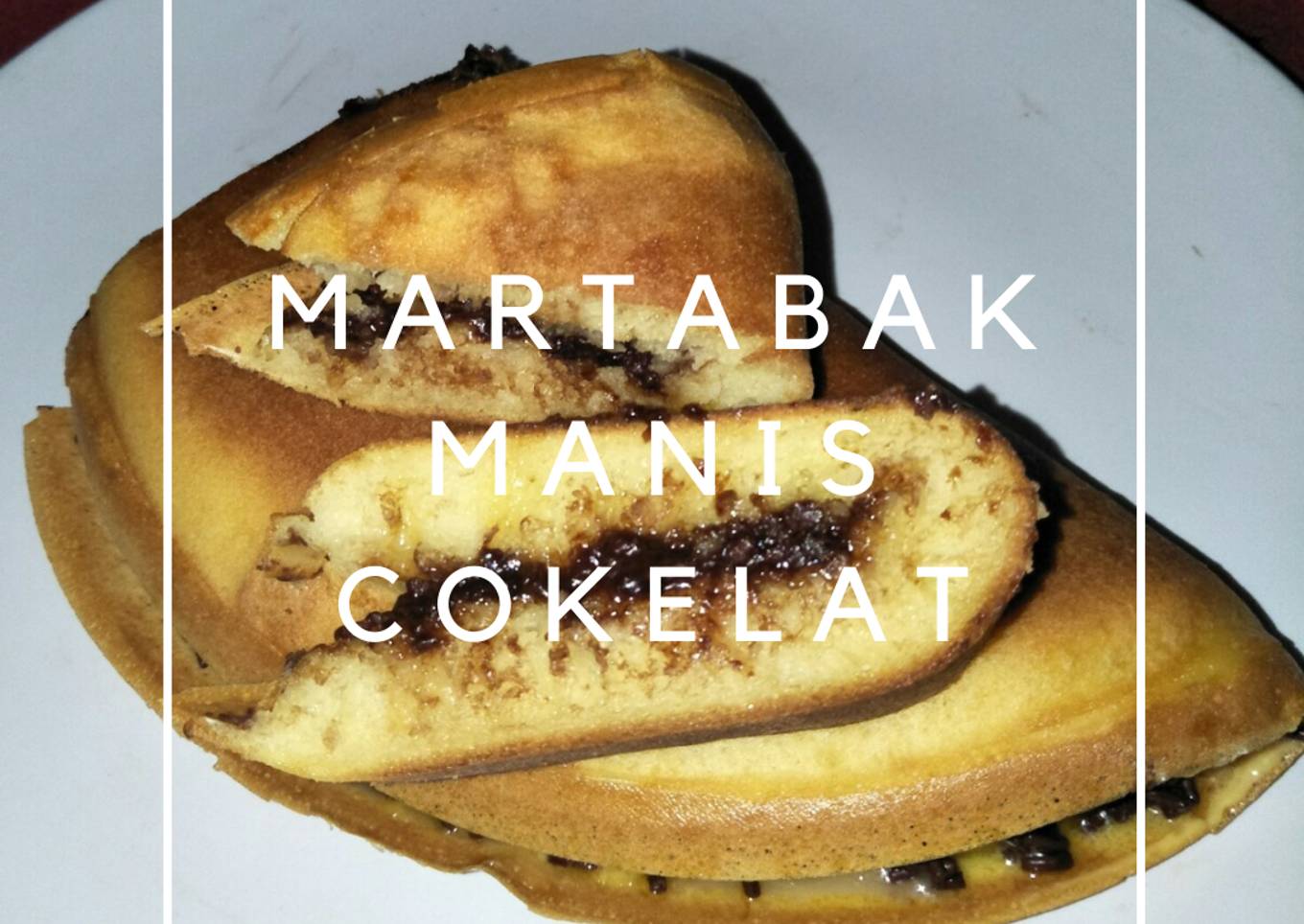54. Martabak Manis Cokelat