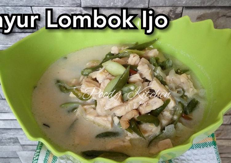 Bagaimana Menyiapkan Sayur Lombok Ijo yang Bisa Manjain Lidah