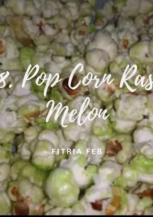 Foto resep 28. Pop Corn Rasa Melon
