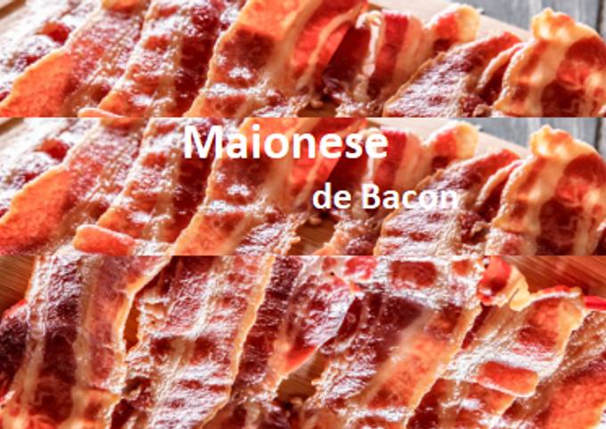 COMO FAZER MAIONESE DE BACON (Baconese)