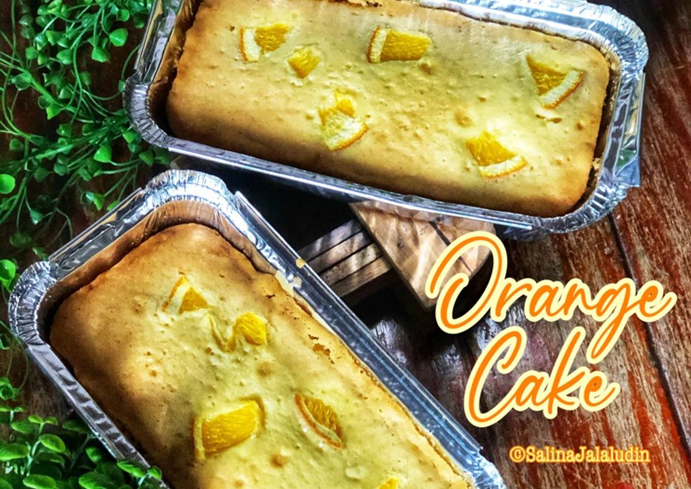 Resepi Orange Cake yang Lazat dan Simpel