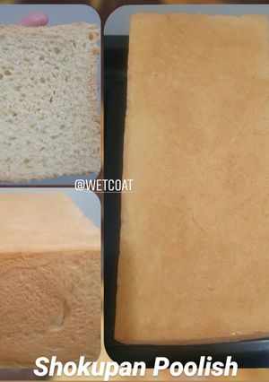 Foto resep Shokupan Poolish (Roti Tawar)