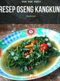 Resep Tumis Kangkung / Oseng Kangkung
