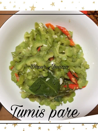 Langkah Mudah untuk Membikin Resep Tumis pare yang Bisa Manjain Lidah Anti Ribet, Mantap Sekali