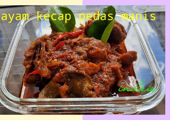 Cara Gampang Membuat Ayam kecap pedas manis, Enak Banget