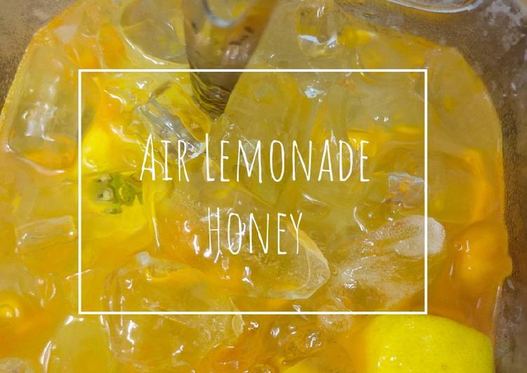 Arahan Buat Air Lemonade Honey yang Cepat