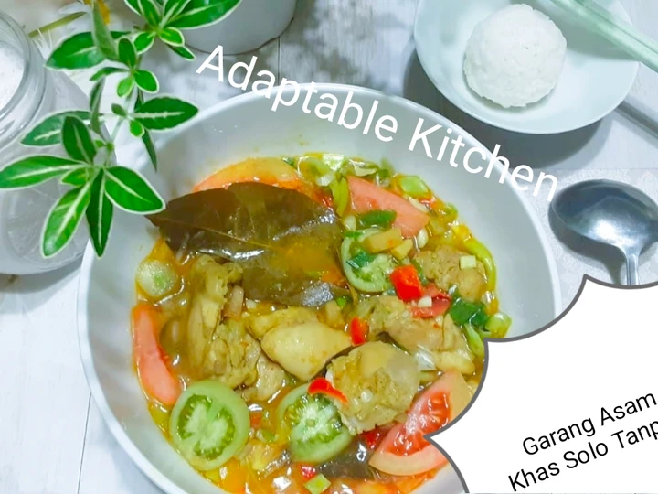 Langkah Mudah untuk Menyiapkan Resep Garang Asam Ayam Super Istimewa Khas Solo (Tanpa Santan) 👍💚😇 yang Bikin Ngiler Anti Ribet, Lezat Sekali