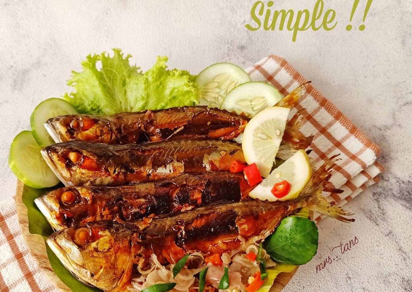 Ikan Bakar Kecap : Super Simple dengan 4 bumbu !