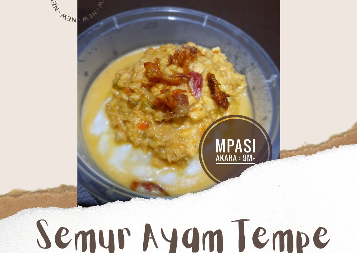 MPASI 9M+ : Semur Ayam Tempe