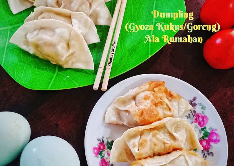 Cara Gampang Membuat Dumpling (Gyoza Kukus/Goreng) Ala Rumahan yang Lezat Sekali