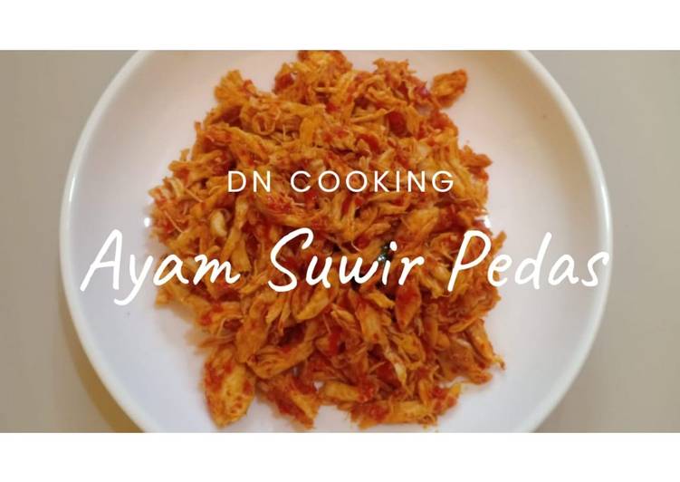 Resep MANTAP! Ayam Suwir Pedas masakan rumahan simple