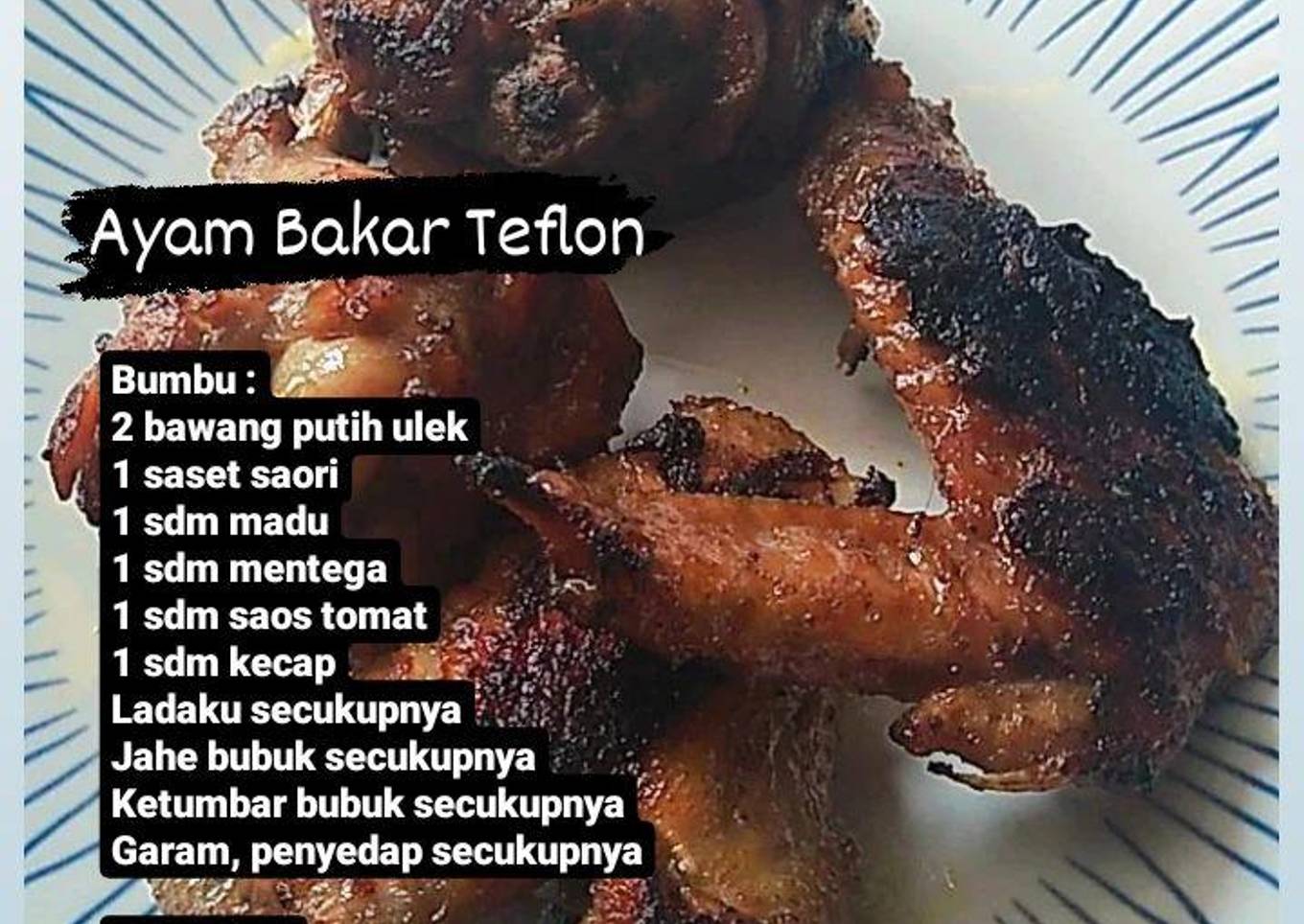 Ayam Bakar Teflon