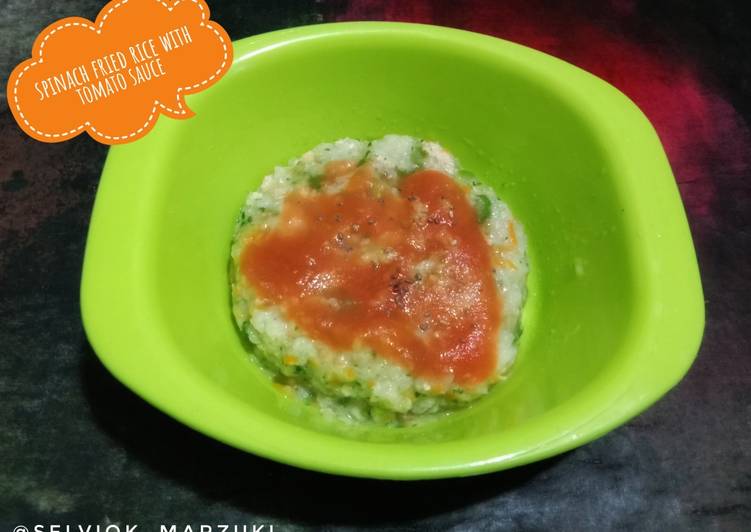 Cara Gampang Membuat Spinach Fried Rice with Tomato Sauce, Lezat