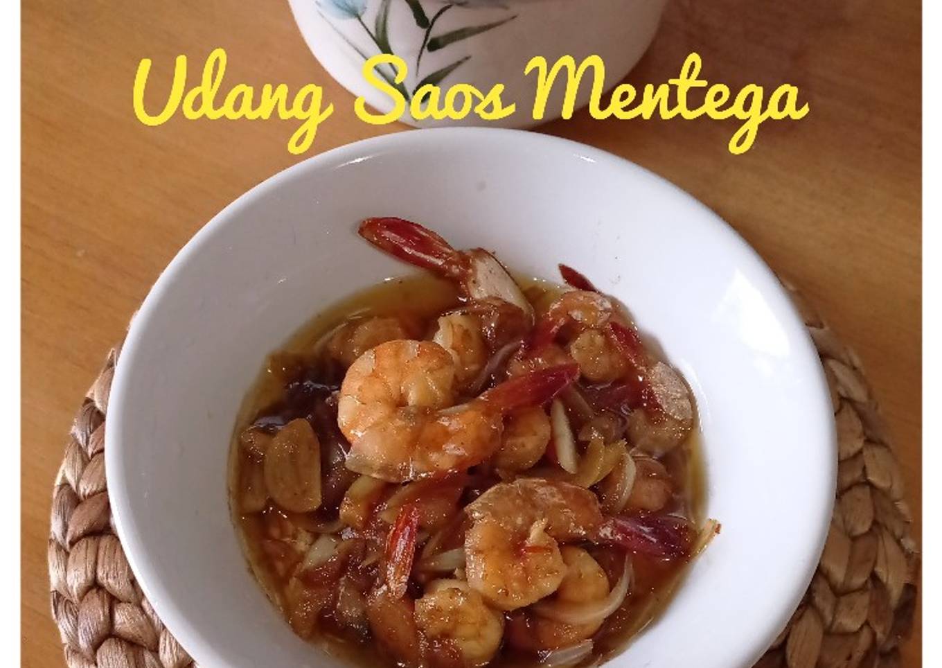 Udang Saos Mentega